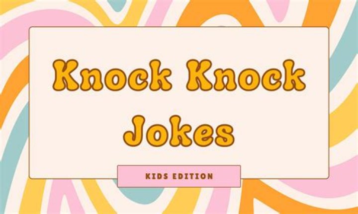 102 Funny Knock-Knock Jokes to Tell Kids and Adults in 2024