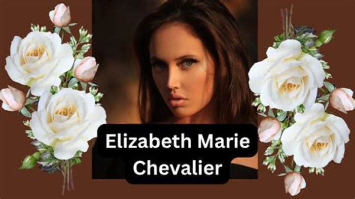 Elizabeth Marie Chevalier Boyfriend, Wiki, Husband, Bio, Age, Biography, Net Worth,