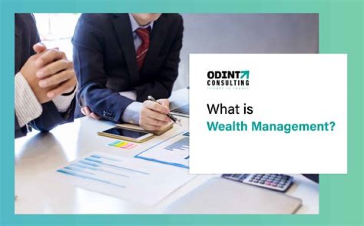 What Is Wealth Management and Do You Need It?